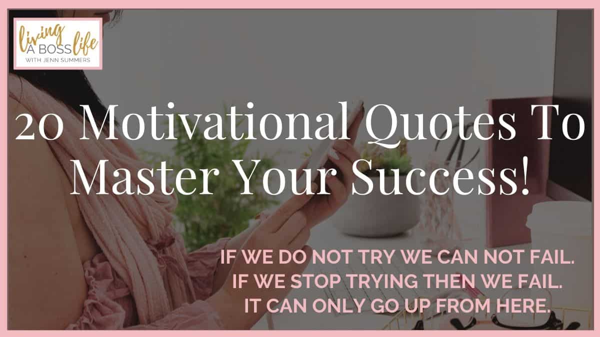 Skyrocket your success with these 20 amazing quotes that will motivate you to accomplish your goals like a boss! #MotivationalQuotes #Success #Goals #DefineYourSuccess #MotivationalQuotesForWomen #MotivationalQuotesForWork #MotivationalQuotesToWorkout #LifeQuotes #PositiveQuotes #QuotesOnHappiness #QuotesOnStrength #QuotesOnEncouragement #QuotesOnSuccess #QuotesHardWork #QuotesToInspire #QuotesToMotivate