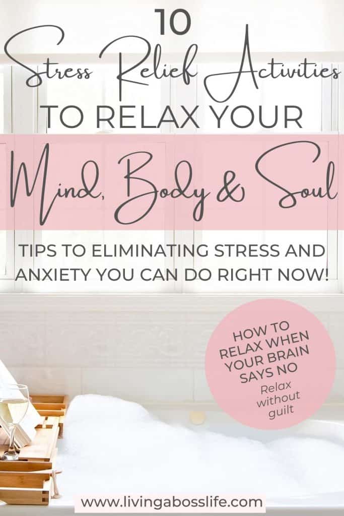 Stress relief tips to help you relax without guild. These 10 activities to incorporate in our daily routine can help you relieve anxiety and live a healthier, happier life stress free! When your brain won't stop try one of these relaxation techniques to take back control.
